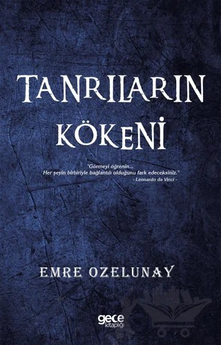 Tanrıların Kökeni – Emre Özelunay – Gece Kitaplığı kitap kapağı