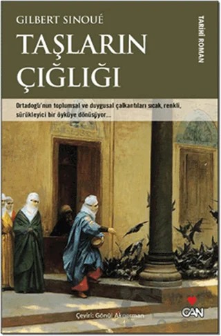 Taşların Çığlığı – Gilbert Sinoue – Can Yayınları kitap kapağı