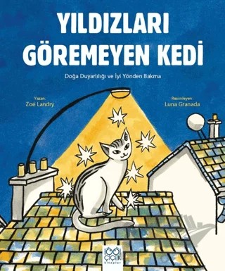 Yıldızları Göremeyen Kedi – Luna Granada – 1001 Çiçek Kitaplar kitap kapağı