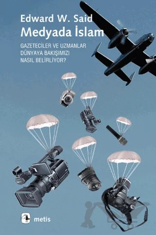 Medyada İslam – Edward W. Said – Metis Yayınları kitap kapağı