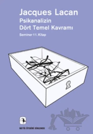 Psikanalizin Dört Temel Kavramı – Jacques Lacan – Metis Yayınları kitap kapağı