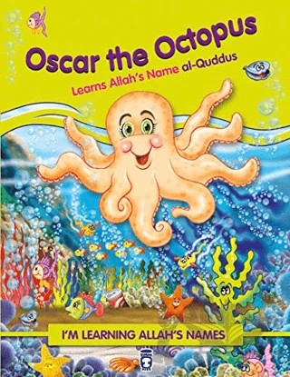 Oscar the Octopus Learns Allah's Name Al Quddus – Nur Kutlu – Timaş Publishing kitap kapağı