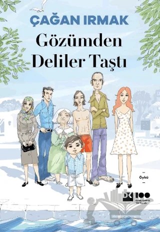 Gözümden Deliler Taştı – Çağan Irmak – Doğan Kitap kitap kapağı