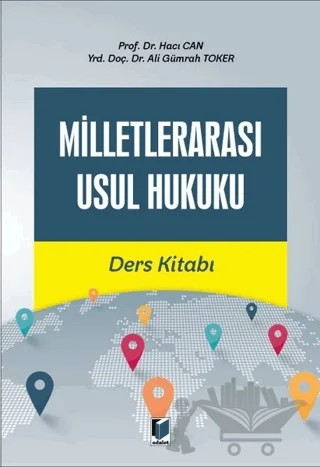Milletlerarası Usul Hukuku Ders Kitabı – Ali Gümrah Toker, Hacı Can – Adalet Yayınevi kitap kapağı