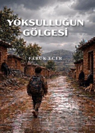 Yoksulluğun Gölgesi – Faruk Ecer – Fırad Yayınları kitap kapağı