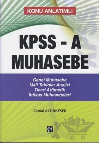 Konu Anlatımlı KPPS-A Muhasebe – Cemal Altınkeser – Gazi Kitabevi kitap kapağı