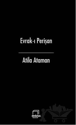 Evrak-ı Perişan – Atila Ataman – Dedalus Kitap kitap kapağı
