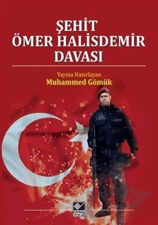 Şehit Ömer Halisdemir Davası – Muhammed Gömük – Kaynak Yayınları kitap kapağı