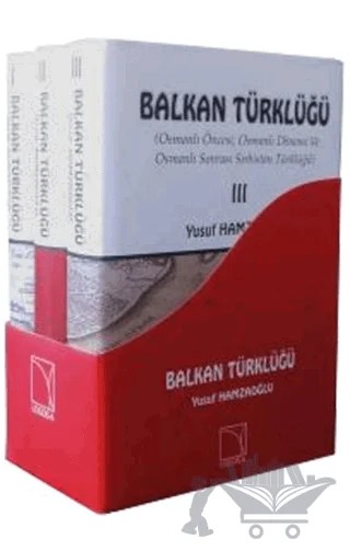 Balkan Türklüğü (3 Cilt) – Yusuf Hamzaoğlu – Logosa Yayınları kitap kapağı