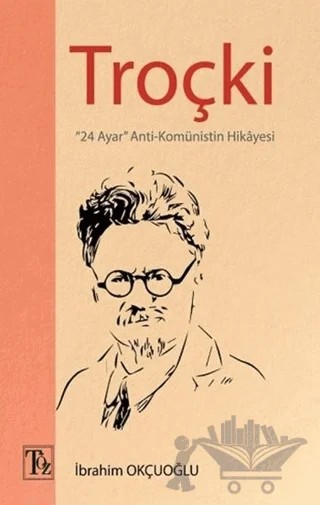 Troçki – İbrahim Okçuoğlu – Töz Yayınları kitap kapağı