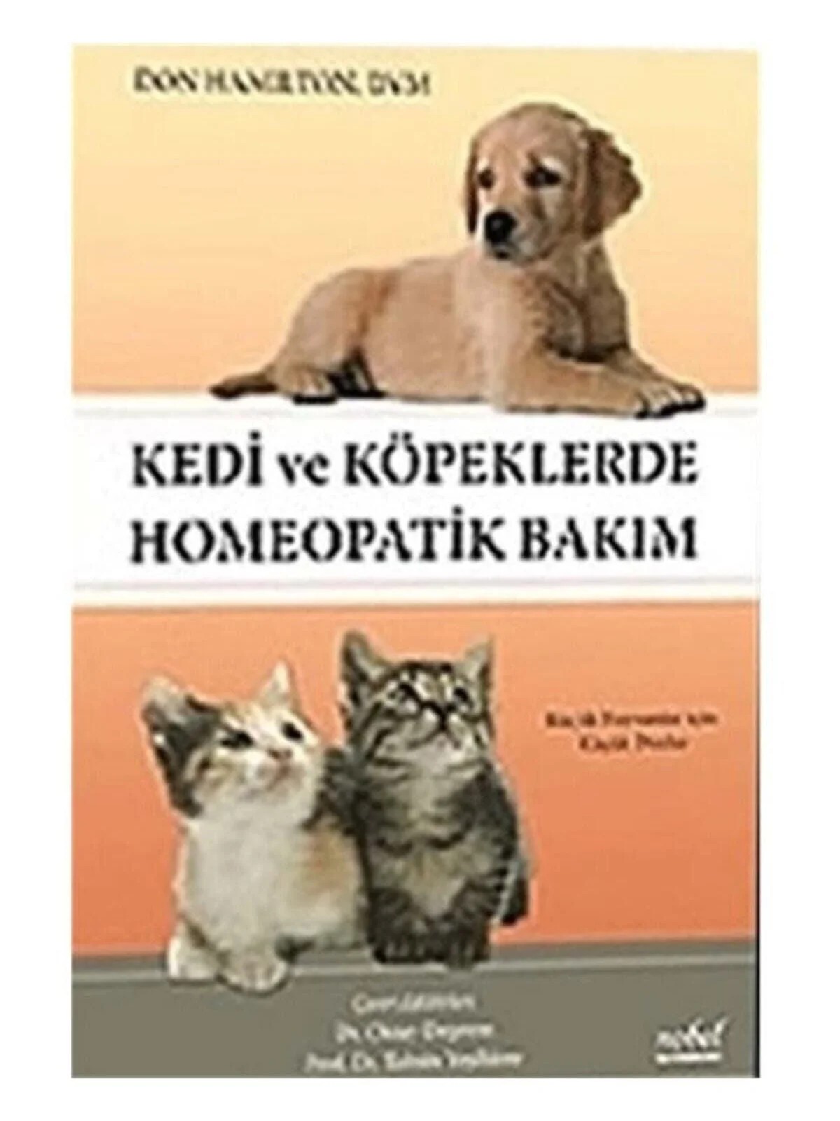 Kedi ve Köpeklerde Homeopatik Bakım – Hamilton – Nobel Tıp Kitabevleri kitap kapağı