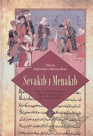 Sevakıb-ı Menakıb (Orjinal Metin) – Derviş Mahmud-ı Mesnevihan – Rumi Yayınları kitap kapağı