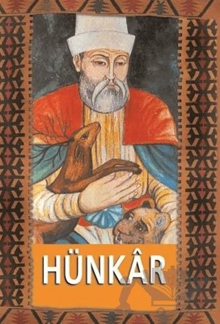Hünkar Hacı Bektaş-ı Veli – Mahmut Çetin – Biyografi Net İletişim ve Yayın kitap kapağı