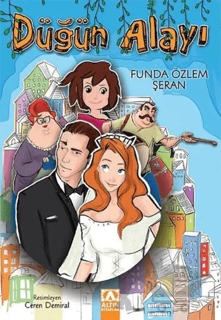 Düğün Alayı – Funda Özlem Şeran – Altın Kitaplar kitap kapağı