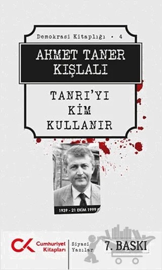 Tanrı’yı Kim Kullanır – Ahmet Taner Kışlalı – Cumhuriyet Kitapları kitap kapağı