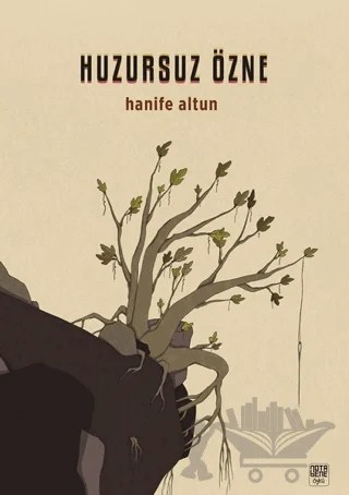 Huzursuz Özne – Hanife Altun – Nota Bene Yayınları kitap kapağı