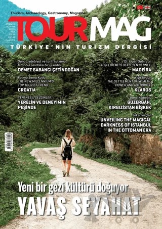Tourmag Turizm Dergisi Sayı: 39 Temmuz - Ağustos - Eylül 2024 – TOURMAG Turizm Dergisi Yayınları kitap kapağı