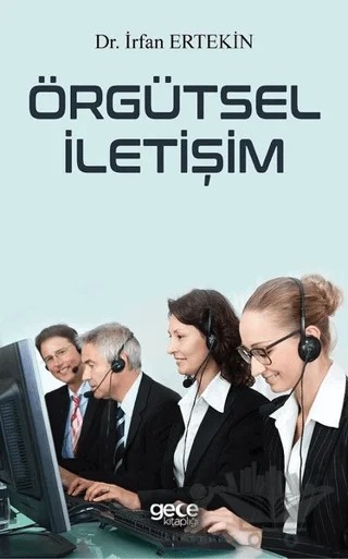 Örgütsel İletişim – İrfan Ertekin – Gece Kitaplığı kitap kapağı