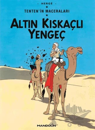 Altın Kıskaçlı Yengeç Tenten’in Maceraları 8 – Herge – Mandolin Yayınları kitap kapağı