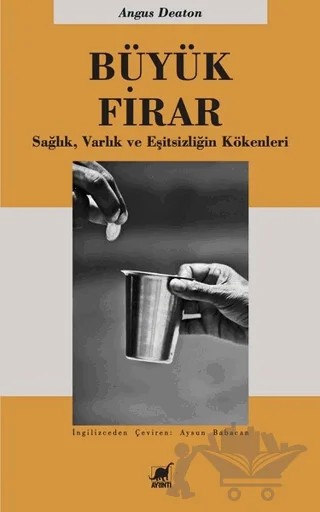 Büyük Firar – Angus Deaton – Ayrıntı Yayınları kitap kapağı
