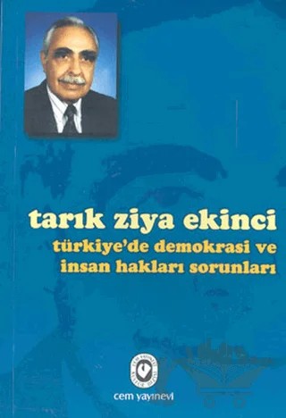Türkiye’de Demokrasi ve İnsan Hakları Sorunları – Tarık Ziya Ekinci – Cem Yayınevi kitap kapağı