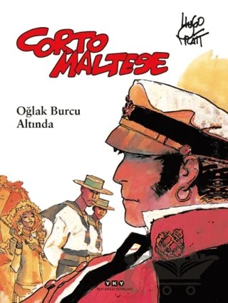 Corto Maltese 2 - Oğlak Burcu Altında – Hugo Pratt – Yapı Kredi Yayınları kitap kapağı