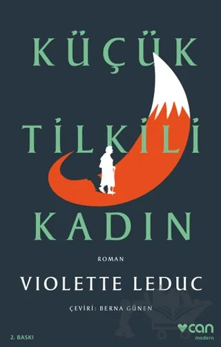 Küçük Tilkili Kadın – Violette Leduc – Can Yayınları kitap kapağı