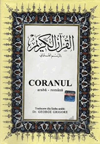 Coranul Romence Kuran-ı Kerim ve Tercümesi (Ciltli, İpek Şamua Kağıt, Orta Boy) – George Grigore – Çağrı Yayınları kitap kapağı