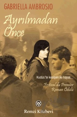 Ayrılmadan Önce – Gabriella Ambrosio – Remzi Kitabevi kitap kapağı