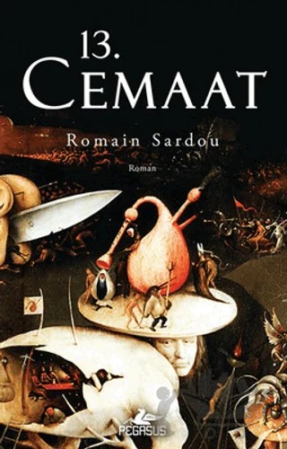13. Cemaat – Romain Sardou – Pegasus Yayınları kitap kapağı