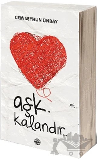 Aşk, Kalandır – Cem Seyhun Ünbay – Mühür Kitaplığı kitap kapağı
