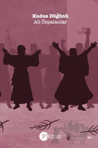 Kuduz Düğünü – Ali Özpalanlar – Plüton kitap kapağı