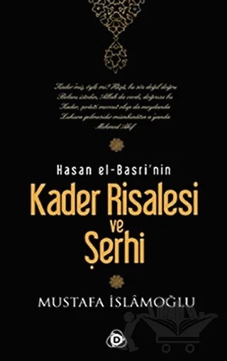 Hasan El-Basri’nin Kader Risalesi ve Şerhi – Mustafa İslamoğlu – Düşün Yayıncılık kitap kapağı