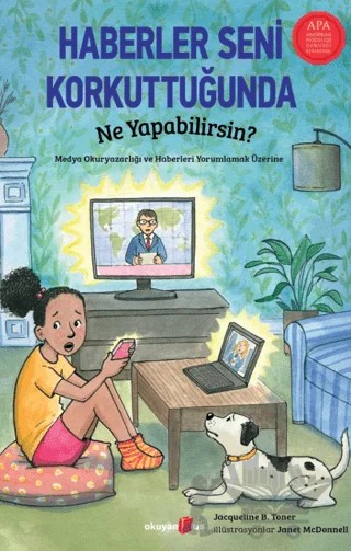 Haberler Seni Korkuttuğunda Ne Yapabilirsin? – Jacqueline B. Toner – Okuyan Us Yayınları kitap kapağı