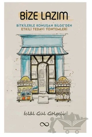 Bize Lazım – İclal Gül Gölgeli – Bengisu Yayınları kitap kapağı