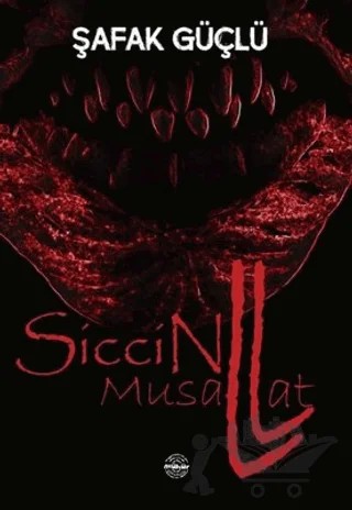 Siccin 2 - Musallat – Şafak Güçlü – Mühür Kitaplığı kitap kapağı