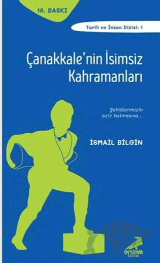 Çanakkale’nin İsimsiz Kahramanları – İsmail Bilgin – Erdem Çocuk kitap kapağı