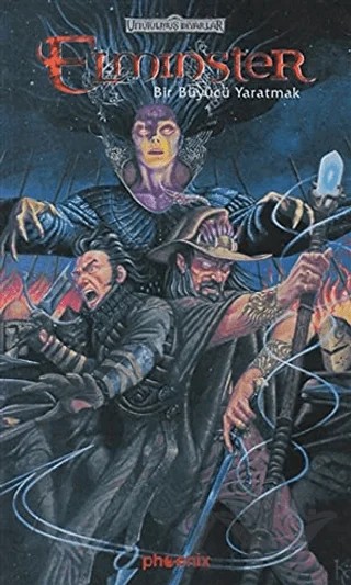 Elminster Bir Büyücü Yaratmak – Ed Greenwood – Phoenix Yayınevi kitap kapağı