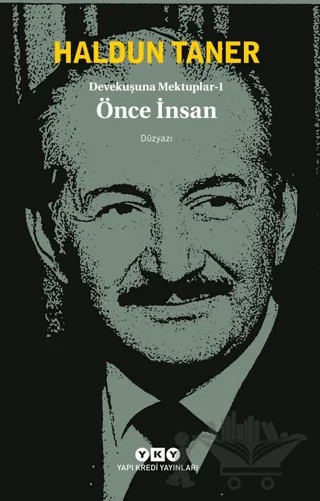 Devekuşuna Mektuplar - 1 / Önce İnsan – Haldun Taner – Yapı Kredi Yayınları kitap kapağı