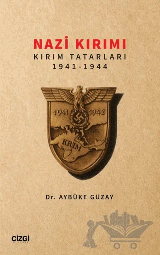 Nazi Kırımı – Aybüke Güzay – Çizgi Kitabevi Yayınları kitap kapağı