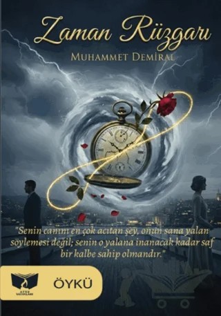 Zaman Rüzgarı – Muhammet Demiral – Ateş Yayınları kitap kapağı