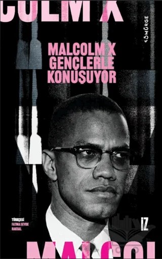 Malcolm X Gençlerle Konuşuyor – Malcolm X – İz Yayıncılık kitap kapağı