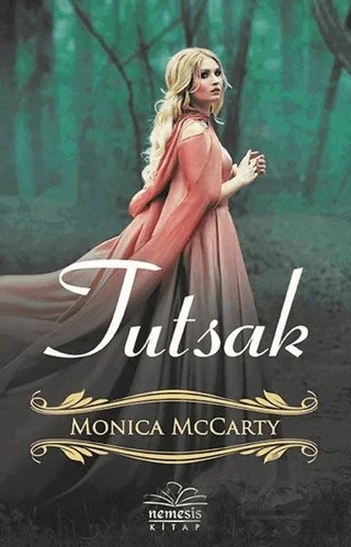 Tutsak – Monica McCarty – Nemesis Kitap kitap kapağı
