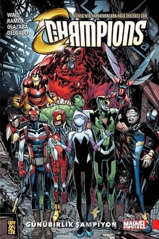 Champions 3: Günübirlik Şampiyon – Mark Waid – Gerekli Şeyler Yayıncılık kitap kapağı