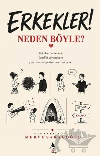 Erkekler Neden Böyle? – Merve Saraçoğlu – A7 Kitap kitap kapağı
