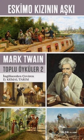 Eskimo Kızının Aşkı – Mark Twaın – Alfa Yayınları kitap kapağı