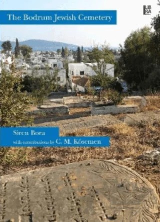 The Bodrum Jewish Cemetery – C. M. Kösemen, Siren Bora – Libra Yayınları kitap kapağı