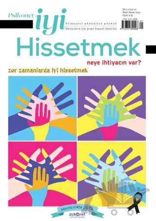 Psikonet İyi Hissetmek Sayı: 12 - Zor Zamanlarda İyi Hissetmek – Psikonet Dergi kitap kapağı