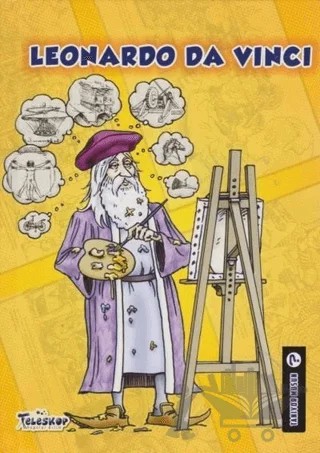 Leonardo Da Vinci - Tanıyor Musun? – Johanne Menard – Teleskop Popüler Bilim kitap kapağı