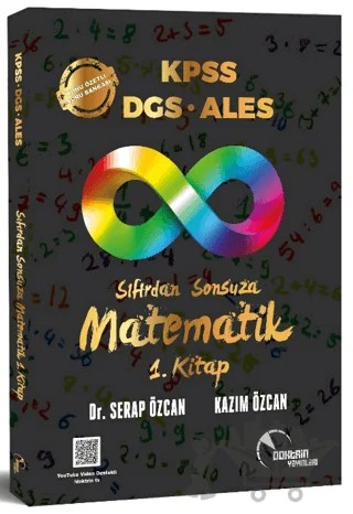 KPSS DGS ALES Sıfırdan Sonsuza Matematik (1. Kitap) Konu Özetli Soru Bankası – Kazım Özcan, Serap Özcan – Doktrin Yayınları kitap kapağı